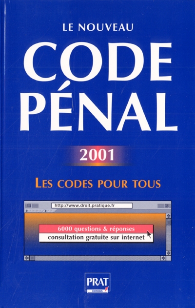 Le nouveau code pénal 2001