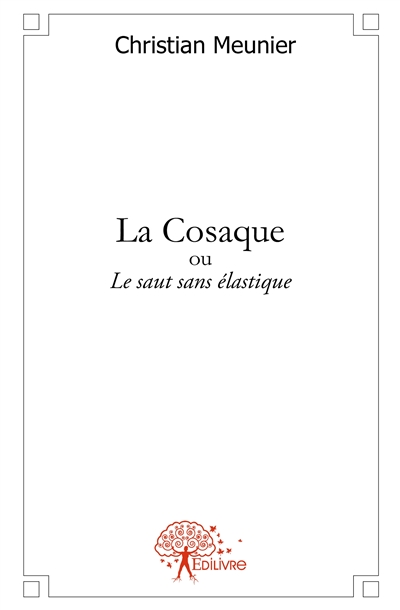 La cosaque : Le saut sans...