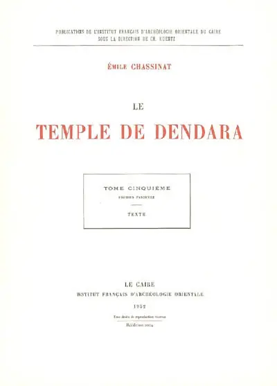 Le temple de Dendara. Vol. 5