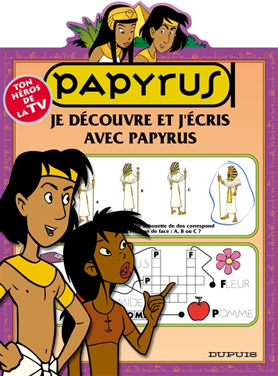 Je découvre et j'écris avec Papyrus