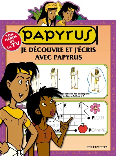 Je découvre et j'écris avec Papyrus