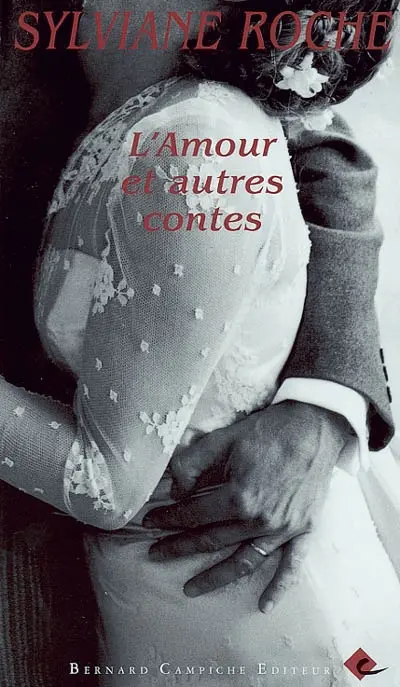 L'amour et autres contes