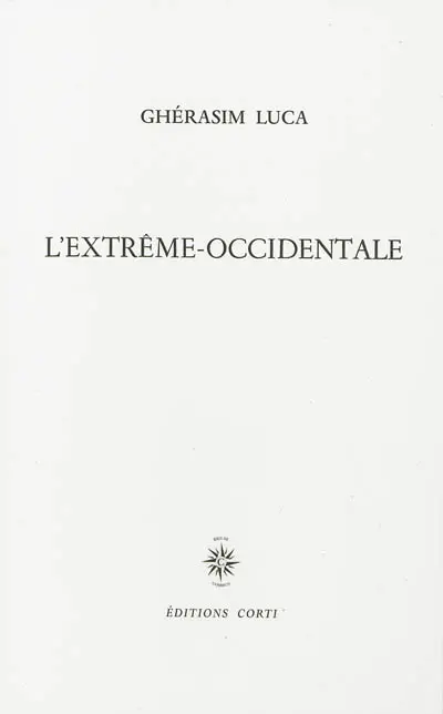 L'extrême-occidentale : sept rituels