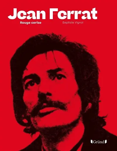 Jean Ferrat : rouge cerise