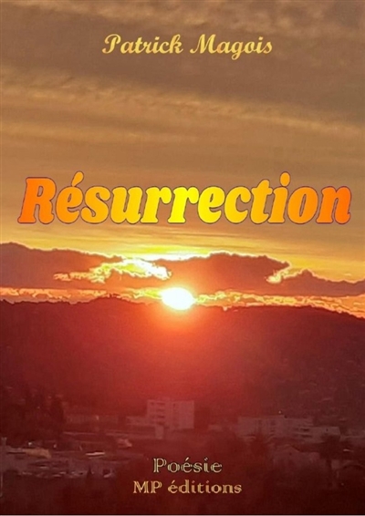 RESURRECTION : 2018 : 2022