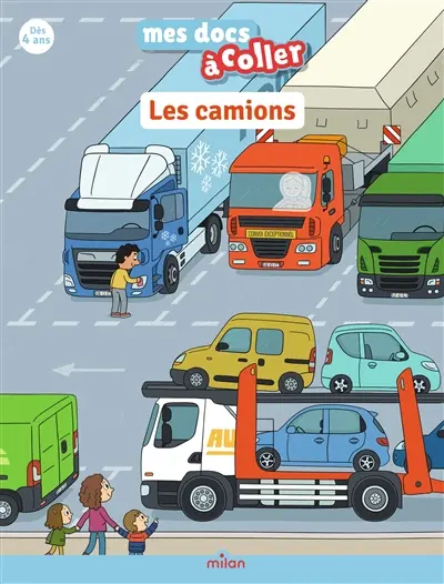 Les camions : j'apprends avec mes autocollants !