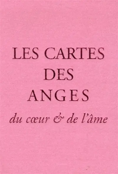 Les cartes des anges du coeur et de l'âme
