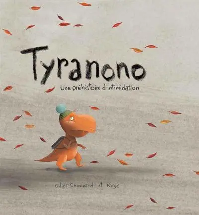 Tyranono : une préhistoire d'intimidation