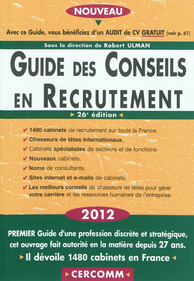 Guide des conseils en recrutement : 2012
