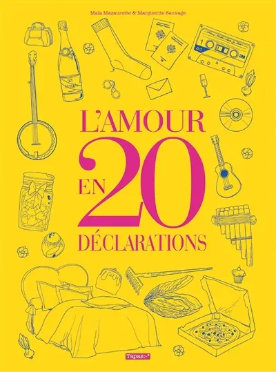 L'amour en 20 déclarations