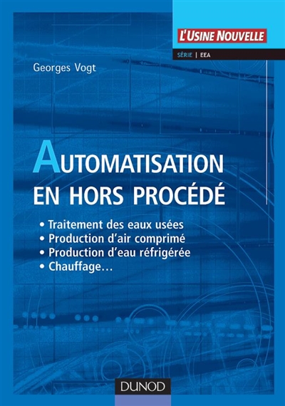 Automatisation des installations hors procédés : industrie et grand tertiaire