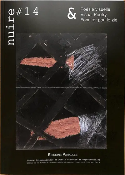 Nuire : poésie visuelle = visual poetry = fonnkèr pou lo zié, n° 14