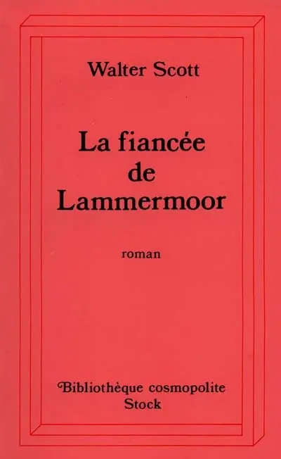 La fiancée de Lammermoor