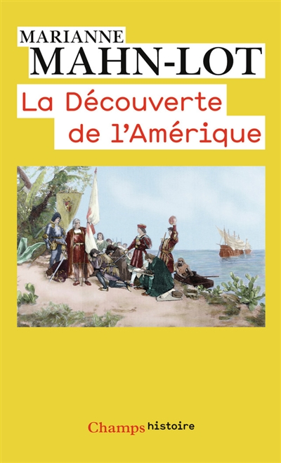 la découverte de l'amérique