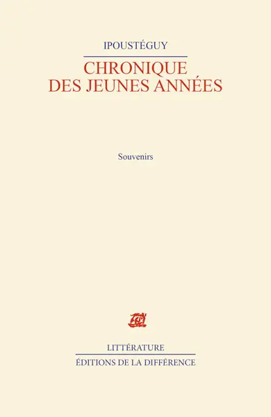 Chronique des jeunes années