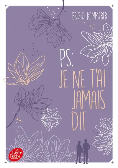 PS : je ne t'ai jamais dit