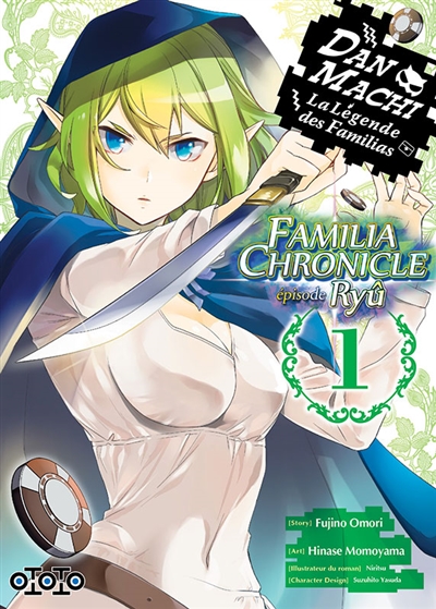 Danmachi Familia chronicle : épisode Ryû. Vol. 1