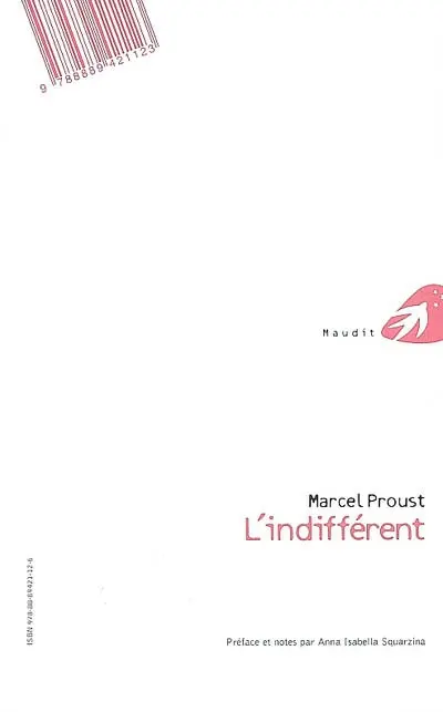 L'indifférent. L'indifferente