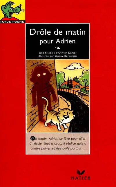 Drôle de matin pour Adrien
