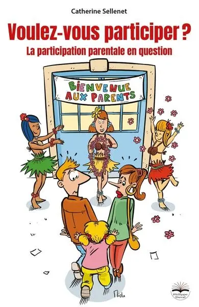 Voulez-vous participer ? : la participation parentale en question