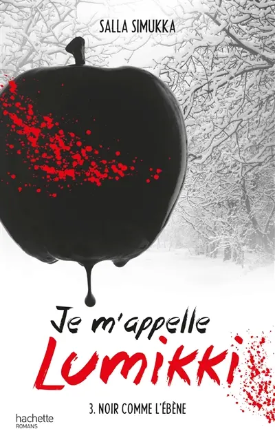 Je m'appelle Lumikki. Vol. 3. Noir comme l'ébène