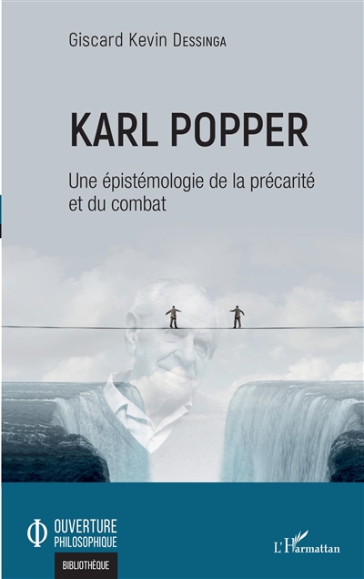 Karl Popper : une épistémologie de la précarité et du combat