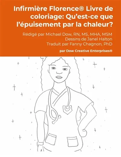 Infirmière Florence® Livre de coloriage : Qu'est-ce que l'épuisement par la chaleur ?