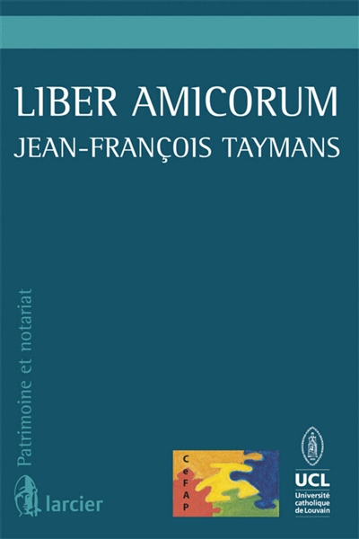 Liber amicorum : Jean-François Taymans