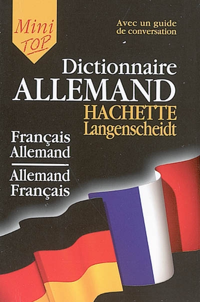 Mini-dictionnaire : français-allemand, allemand-français : guide de conversation