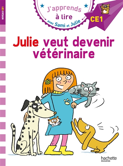Sami et Julie : Julie veut devenir vétérinaire