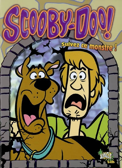 Scooby-Doo !. Vol. 4. Suivez ce monstre !