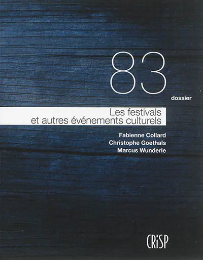 Les festivals et autres événements culturels