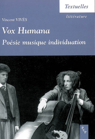 Vox humana : poésie, musique, individuation