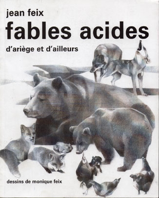 Fables acides d'Ariège et d'ailleurs