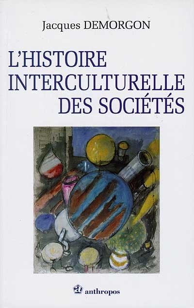 L'histoire interculturelle des sociétés
