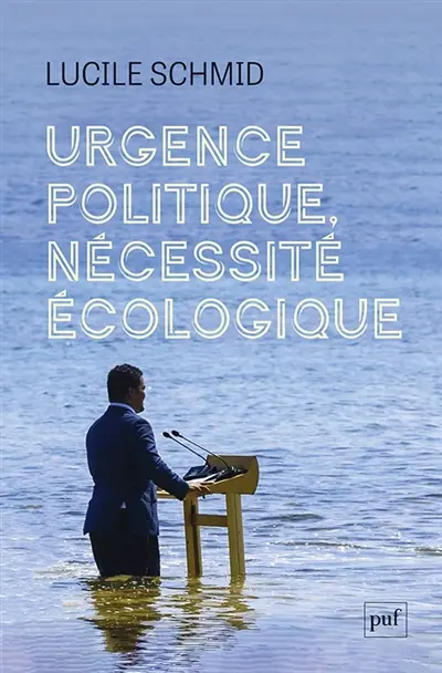 Urgence politique, nécessité écologique