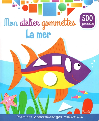 La mer : 500 gommettes