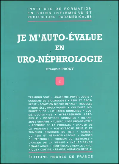Je m'auto-évalue en uro-néphrologie