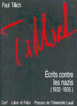 Oeuvres de Paul Tillich. Vol. 3. Ecrits contre les nazis : 1932-1935