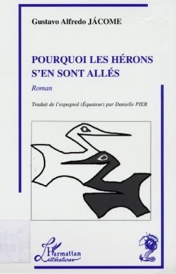 Pourquoi les hérons s'en...