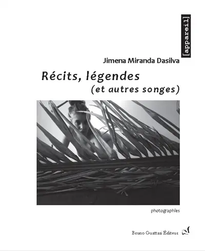 Récits, légendes (et autres songes) : photographie
