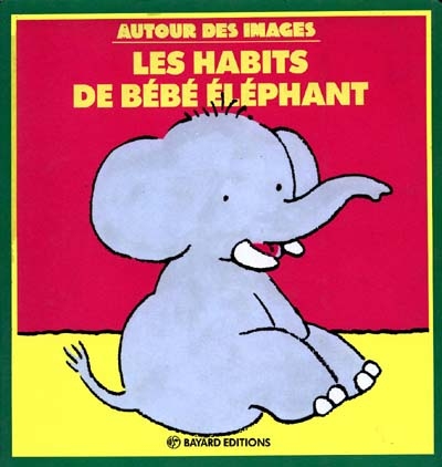 Les habits de bébé éléphant