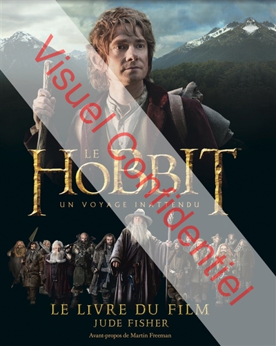 Le hobbit : un voyage inattendu : le livre du film