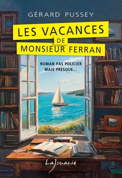 Les vacances de monsieur Ferran