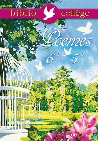 Poèmes, 6e-5e