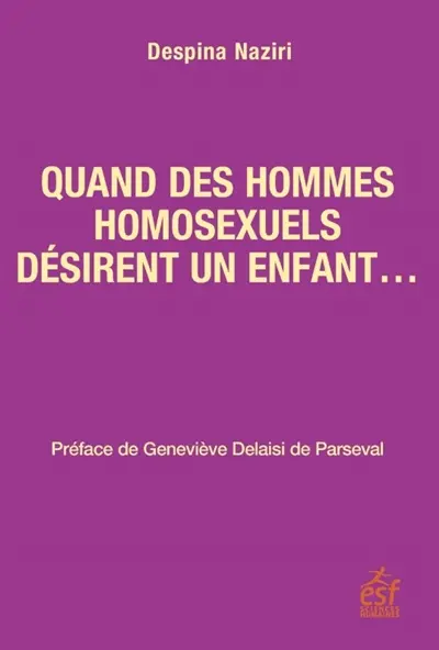 Quand les hommes homosexuels désirent un enfant...