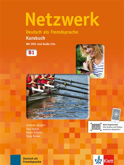 Netzwerk, B1 : Deutsch als Fremdsprache : Kursbuch mit DVD und Audio-CDs