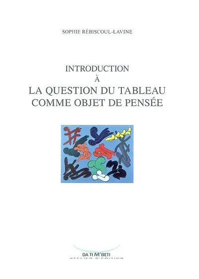 Introduction à la question du tableau comme objet de pensée : Pierre Dunoyer, Martin Heidegger