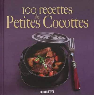 100 recettes de petites cocottes