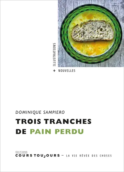 Trois tranches de pain perdu